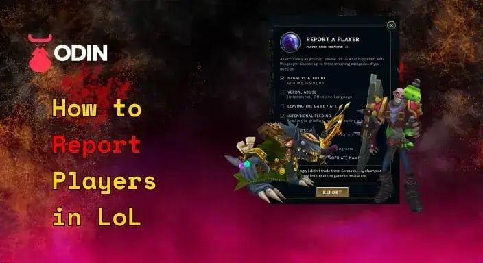 How You Should Report Players Properly in LoL