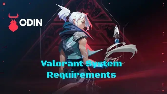 Valorant System Requirements
