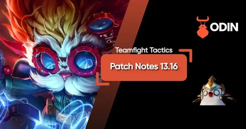 Brief Summary of TFT Patch Notes 13.16