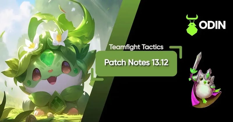 Brief Summary of TFT Patch Notes 13.12