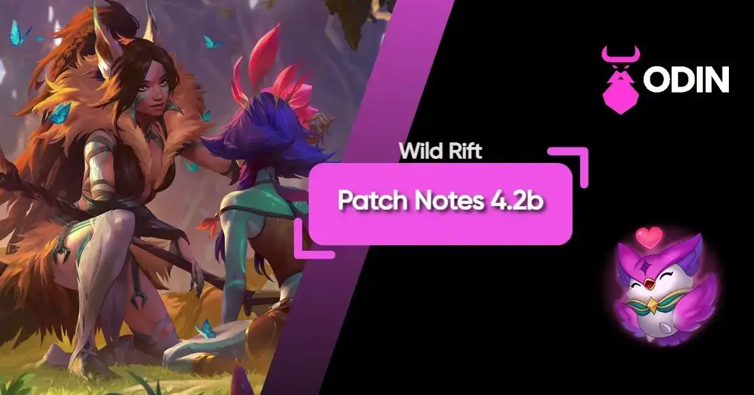 Brief Summary of Wild Rift Patch Notes 4.2b