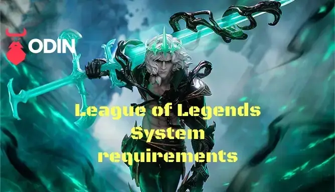 League of Legends System Requirements